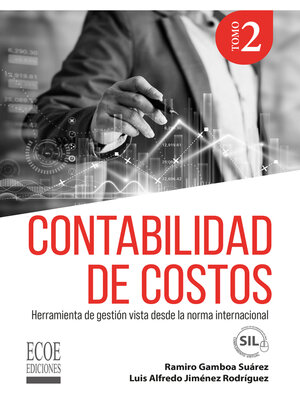 cover image of Contabilidad de costos. Tomo II